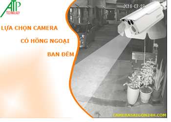 chọn camera an ninh có hồng ngoại