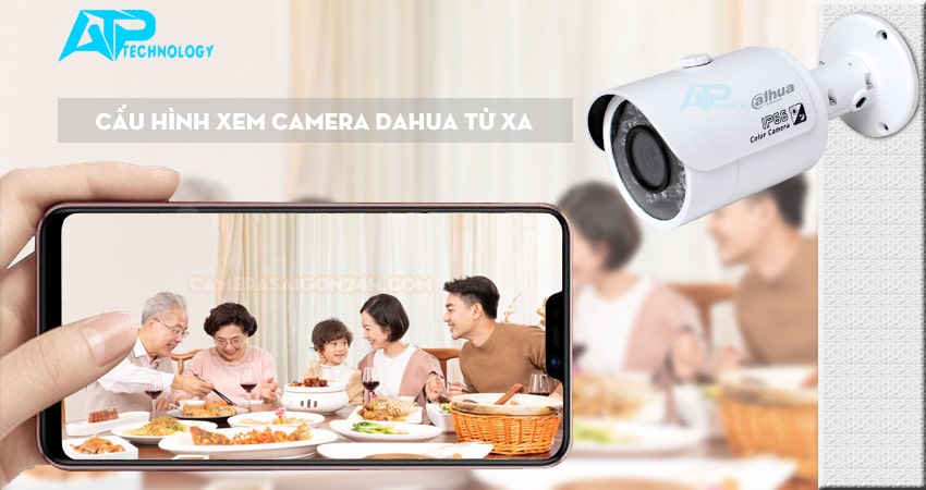 cấu hình xem camera dahua từ xa