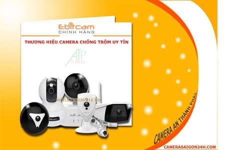 thương hiệu lắp camera chống trộm uy tín ebitcam