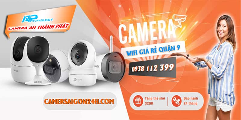 lắp camera wifi giá rẻ tại quận 9